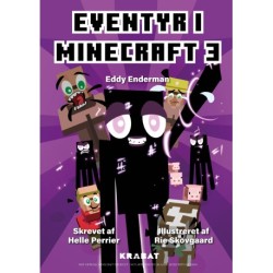 Eventyr i Minecraft 3: Eddy Enderman