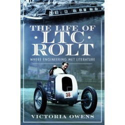 The Life of LTC Rolt: Where Engineering Met Literature