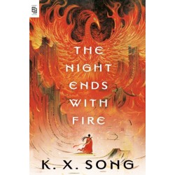 The The Night Ends with Fire