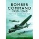 Bomber Command, 1939–1940: The War Before the War