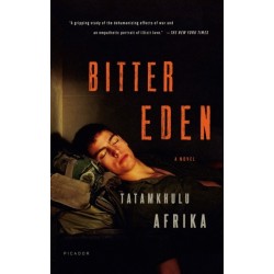 Bitter Eden: A Novel