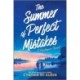 The The Summer of Perfect Mistakes