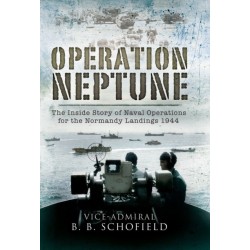 Operation Neptune: Naval Operations for the Normandy Landings 1944