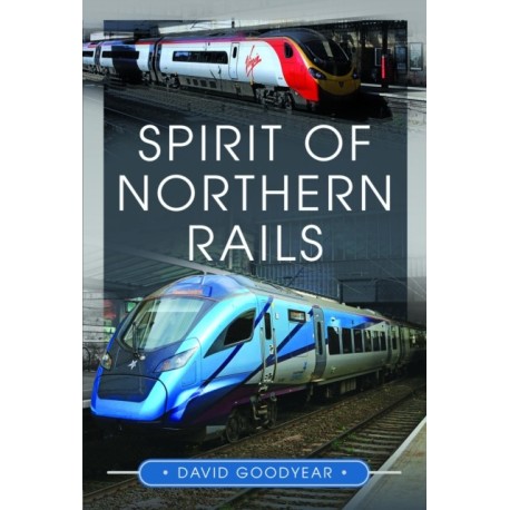 Spirit of Northern Rails