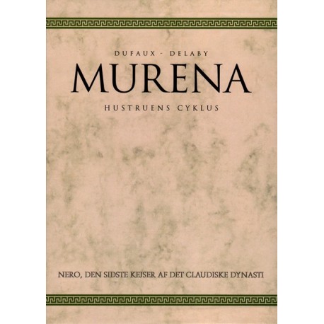 Murena: Hustruens cyklus