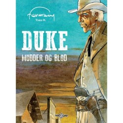 Duke. Mudder og blod