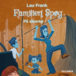 Familien Spøg -2: På skovtur