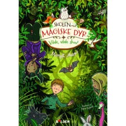 Skolen med magiske dyr 11: Vilde, vilde skov!