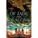 Of Jade and Dragons