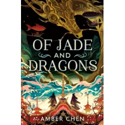 Of Jade and Dragons