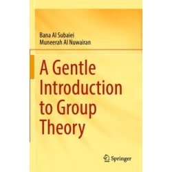 A Gentle Introduction to Group Theory