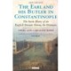 Earl and His Butler in Constantinople: The Secret Diary of an English Servant Among the Ottomans