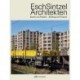 Esch Sintzel Architekten: Buildings and Projects