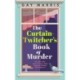 A A Curtain Twitcher's Book of Murder