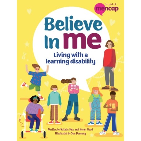 Believe in Me: Living with a Learning Disability