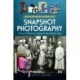 An Illustrated History of Snapshot Photography: From a Victorian Craze to the Digital Age