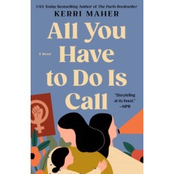 All You Have to Do Is Call