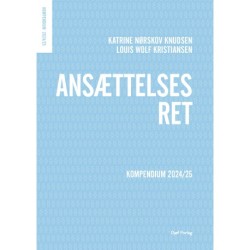 Kompendium i ansættelsesret: – Kompendium 2024/25