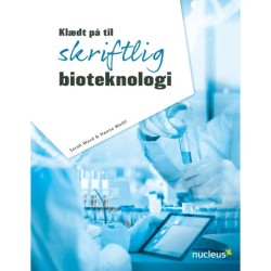 Klædt på til skriftlig bioteknologi