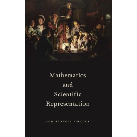 Mathematics and Scientific Representation