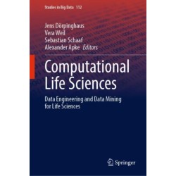 Computational Life Sciences: Data Engineering and Data Mining for Life Sciences