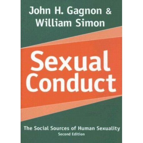 Sexual Conduct: The Social Sources of Human Sexuality