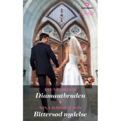Diamantbruden / Bittersød nydelse