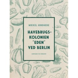 Havebrugskolonien "Eden" ved Berlin