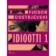 Idiootti 1