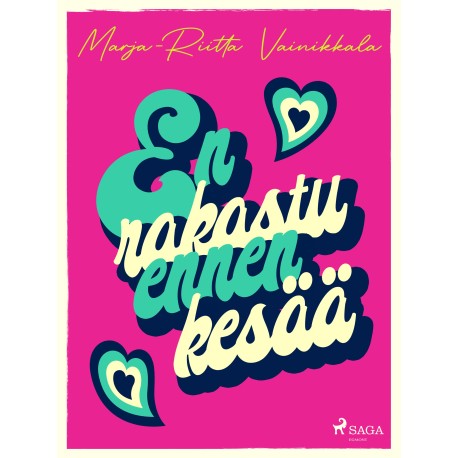 En rakastu ennen kesää