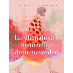 En shopaholics hemmelige drømmeverden