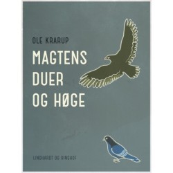 Magtens duer og høge