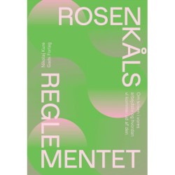 Rosenkålsreglementet: Om krisen i vores arbejdsliv og hvordan vi kommer ud af den