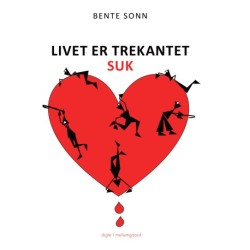 LIVET ER TREKANTET: Suk