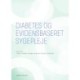 Diabetes og evidensbaseret sygepleje