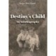 DESTINY'S CHILD: An autobiography