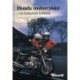 Honda Motorcykler: - en fantastisk historie