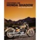 Historien om Honda Shadow