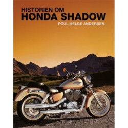 Historien om Honda Shadow