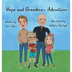 Papa and Grandma's Adventures