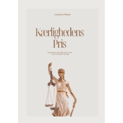 Kærlighedens pris: Konsekvenser af en ulige kamp mellem individ, retssystem og magt.