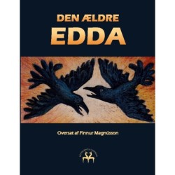 Den ældre Edda: En samling af de nordiske folks ældste sagn og sange ved Sæmund Sigfusson