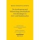 Die Anerkennung und Vollstreckung drittstaatlicher Entscheidungen in Zivil- und Handelssachen: Rechtsvergleichende Betrachtung und europaische Regelungsoptionen