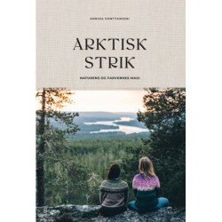 Arktisk strik: Naturens og farvernes magi