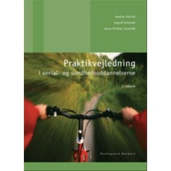 Praktikvejledning: i social- og sundhedsuddannelserne