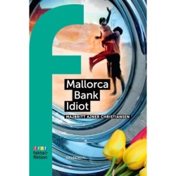 Mallorca Bank Idiot