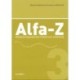 Alfa-Z 3: Alfabetiseringsmateriale til dansk som andetsprog
