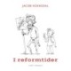 I reformtider