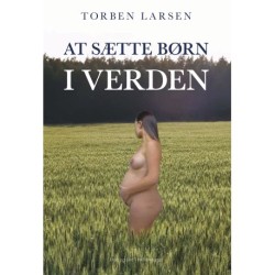 At sætte børn i verden