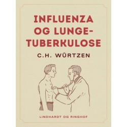 Influenza og lungetuberkulose